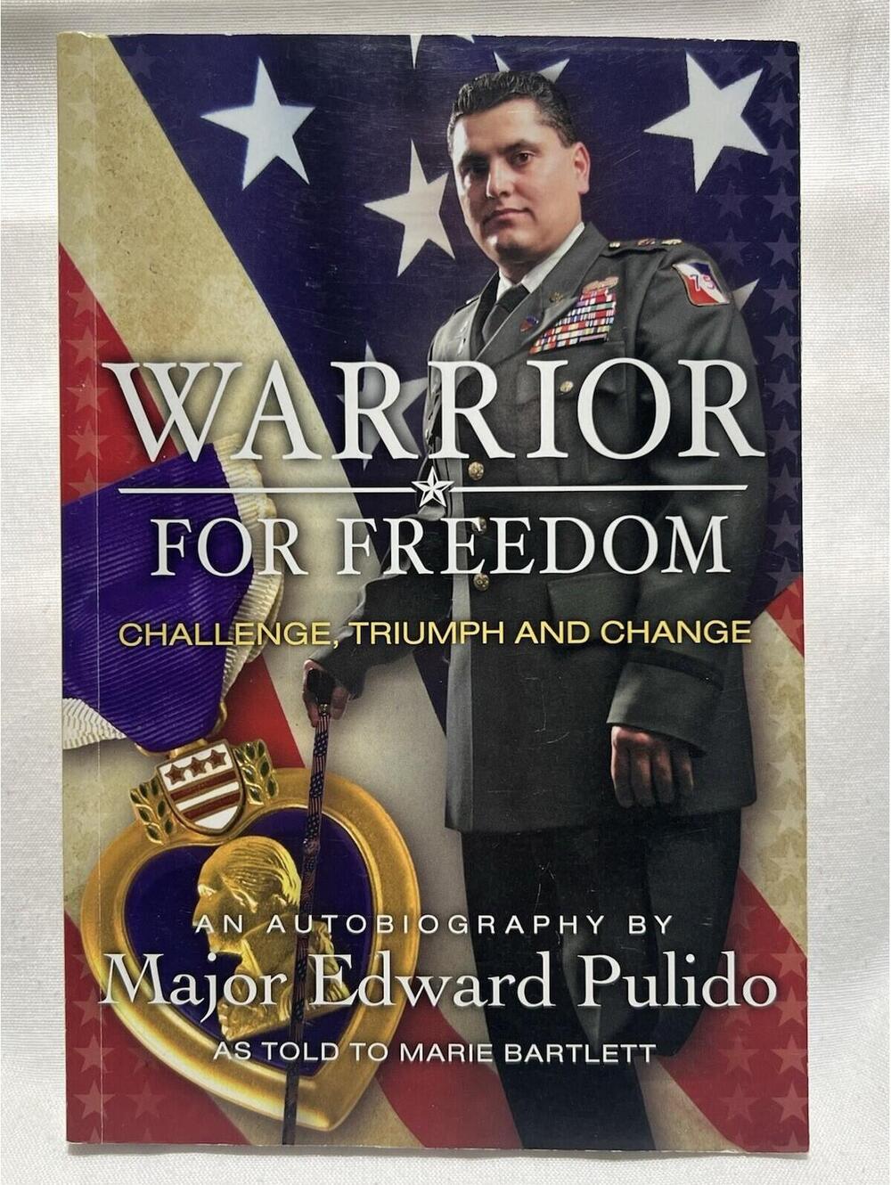Signed autobiography Warrior for Freedom By Major Edward Pulido